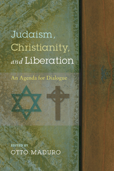 Paperback Judaism, Christianity, and Liberation Book