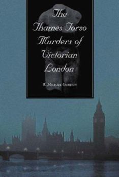 Paperback The Thames Torso Murders of Victorian London Book