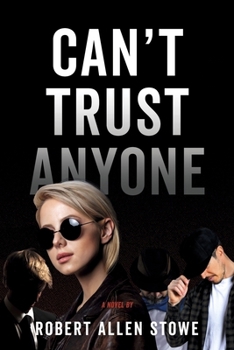 Cant Trust Anyone
