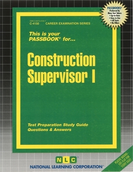 Construction Supervisor I: Passbooks Study Guide