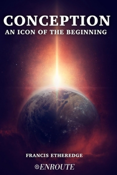 Paperback Conception: An Icon of the Beginning Book