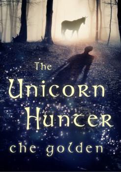 Hardcover The Unicorn Hunter Book