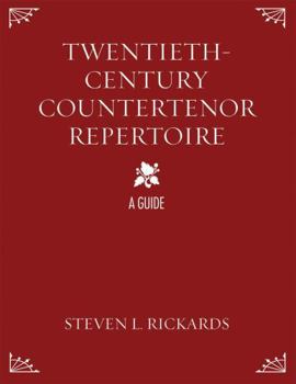 Hardcover Twentieth-Century Countertenor Repertoire: A Guide Book