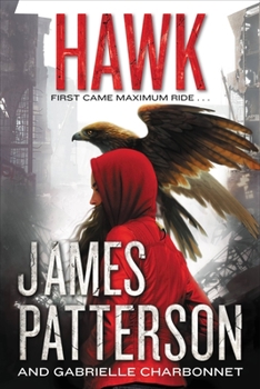 Hawk - Book #10 of the Maximum Ride