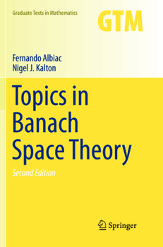 Paperback Topics in Banach Space Theory Book