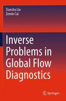 Paperback Inverse Problems in Global Flow Diagnostics Book