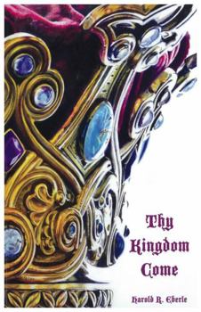 Paperback Thy Kingdom Come Book