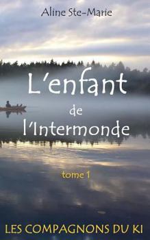 Paperback L'enfant de l'Intermonde [French] Book