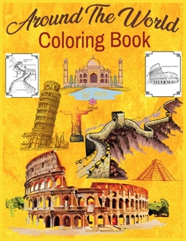 Paperback Around The World Coloring Book: Ancient Worlds Historical themed Coloring Book