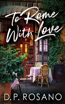 Hardcover To Rome, With Love [Large Print] Book