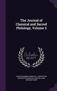 The Journal of Classical and Sacred Philology, Volume 3 - Primary Source Edition