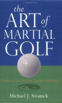 Paperback The Art of Martial Golf Book