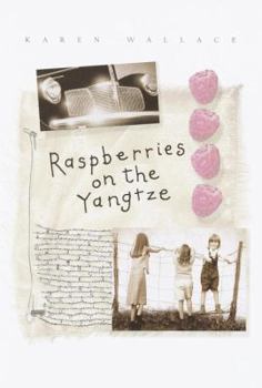 Hardcover Raspberries on the Yangtze Book