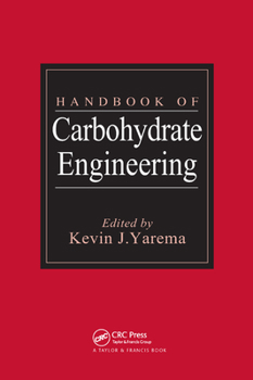 Paperback Handbook of Carbohydrate Engineering Book