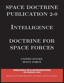 Paperback Space Doctrine Publication 2-0 Intelligence: Doctrine for Space Forces Book
