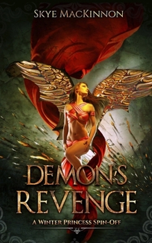 Demon's Revenge - Book #1.5 of the Daughter of Winter
