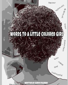 Paperback Words to A Little Colored Girl Book