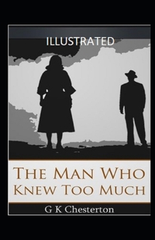 Paperback The Man Who Knew Too Much Illustrated Book