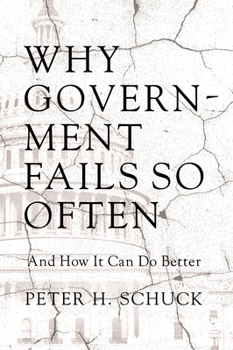 Hardcover Why Government Fails So Often: And How It Can Do Better Book