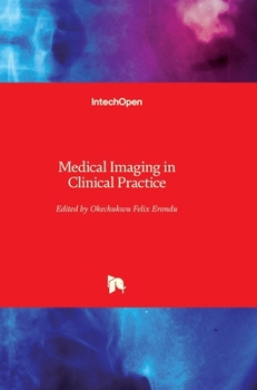 Hardcover Medical Imaging in Clinical Practice Book