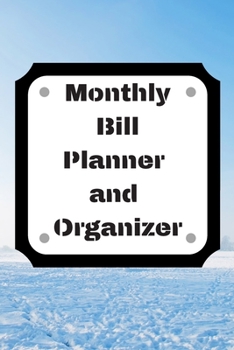 Monthly Bill Planner and Organizer: Finance Monthly & Weekly Budget Planner Expense Tracker Bill Organizer Journal Notebook | Budget Planning,Workbook | ... (Expense Tracker Budget Planner)
