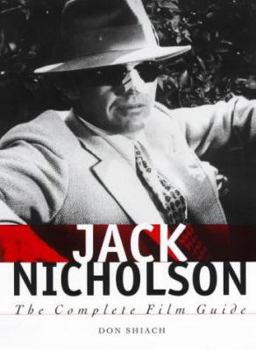 Paperback Jack Nicholson: The Complete Film Guide Book