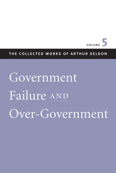 Hardcover Government Failure and Over-Government Book