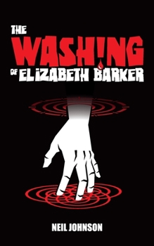 Paperback The Washing of Elizabeth Barker Book