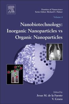 Hardcover Nanobiotechnology: Inorganic Nanoparticles Vs Organic Nanoparticlesvolume 4 Book