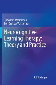 Paperback Neurocognitive Learning Therapy: Theory and Practice Book