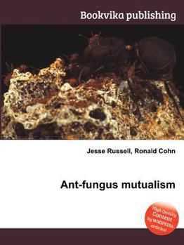 Paperback Ant-Fungus Mutualism Book