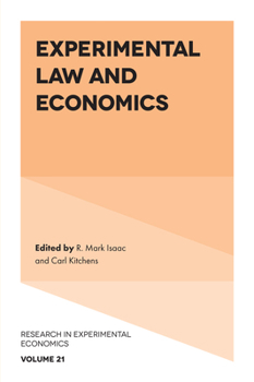 Experimental Law and Economics (Research in Experimental Economics)