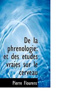 Paperback de La Phr Nologie: Et Des Tudes Vraies Sur Le Cerveau Book