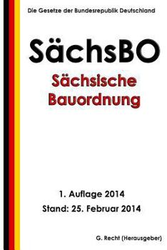 Paperback Sächsische Bauordnung (SächsBO) [German] Book