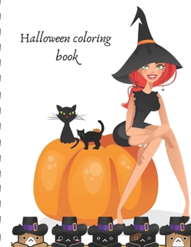 halloween coloring book: halloween coloring book is funny and good gifts for Adults and Kids, (French Edition)