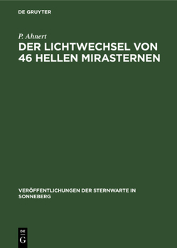 Hardcover Der Lichtwechsel Von 46 Hellen Mirasternen [German] Book