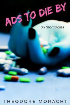 Paperback Ads to Die by: Short Stories Book