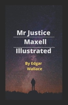 Paperback Mr Justice Maxell Illustrated Book