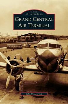 Hardcover Grand Central Air Terminal Book