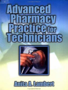 Paperback Advanced Pharmacy Practice for Technicians Book