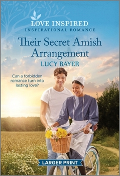 Mass Market Paperback Their Secret Amish Arrangement: An Uplifting Inspirational Romance [Large Print] Book