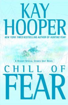 Chill of Fear - Book #8 of the Bishop/Special Crimes Unit