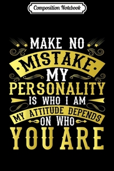 Composition Notebook: Make No Mistake Funny Country Girl Women Gift Journal/Notebook Blank Lined Ruled 6x9 100 Pages