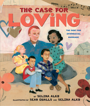 Hardcover The Case for Loving: The Fight for Interracial Marriage Book
