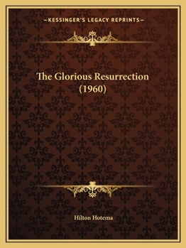 Paperback The Glorious Resurrection (1960) Book