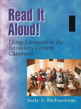 Hardcover Read It Aloud! Using Literature in the Secondary Content Classroom Book