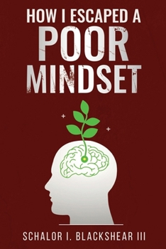 Paperback How I Escaped A Poor Mindset Book