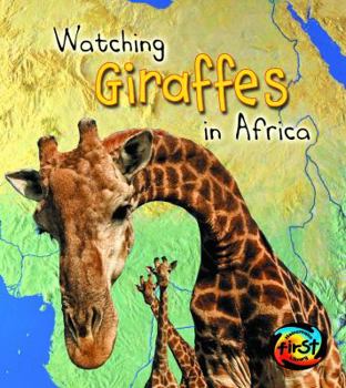 Library Binding Watching Giraffes in Africa Book