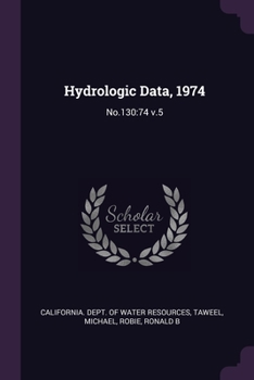 Paperback Hydrologic Data, 1974: No.130:74 v.5 Book