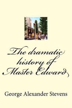 The dramatic history of Master Edward